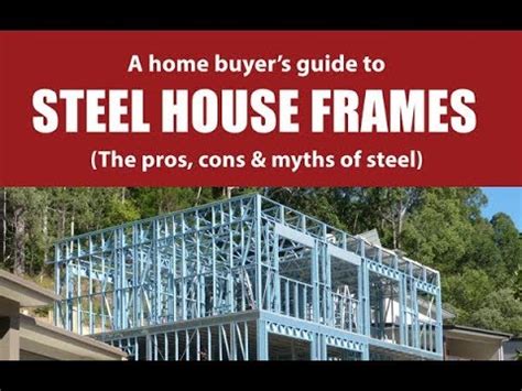 metal sided house pros and cons|steel frame disadvantages.